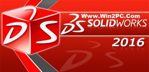 solidworks 2016 free download full version with crack 64 bit